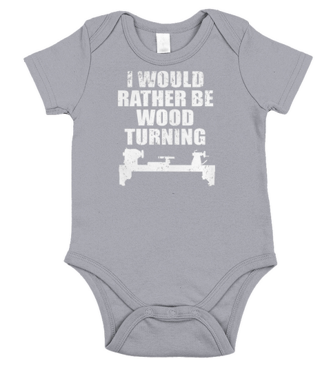 I Would Rather Be WoodTurning Short Sleeve Baby One-Piece