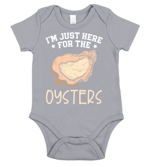 Im Just Here For The Oyster Shucking Buddy Short Sleeve Baby One-Piece