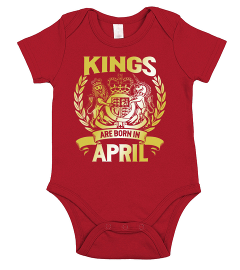 Kings Are Born In April Birthday Short Sleeve Baby One-Piece