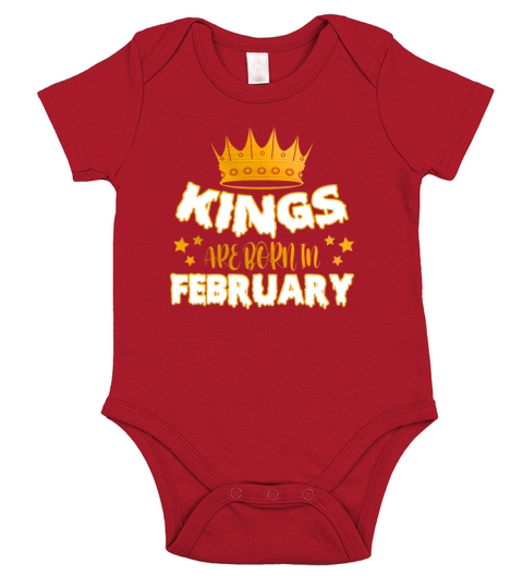 Kings Are Born In February Short Sleeve Baby One-Piece