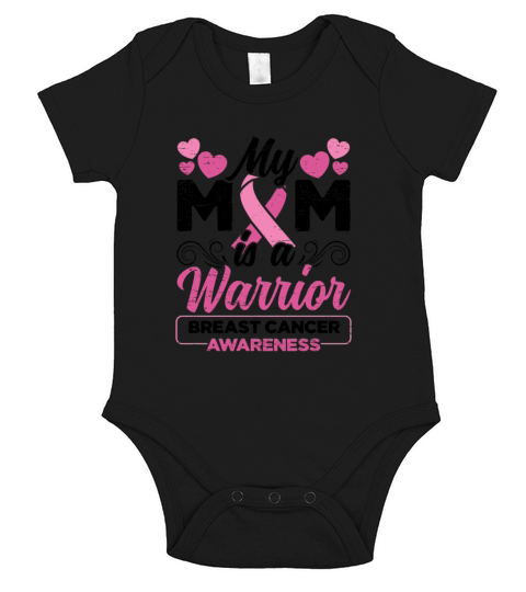 My Mom Is A Warrior - Breast Cancer Mom Short Sleeve Baby One-Piece