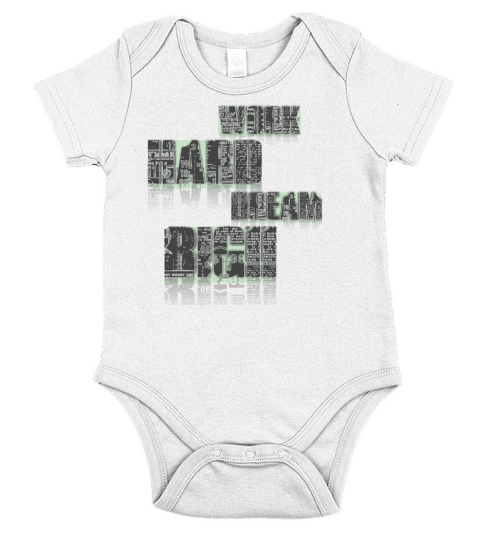 Work hard dream big Short Sleeve Baby One-Piece