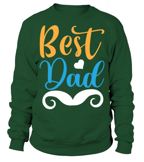 BEST DAD Sweatshirt Unisex
