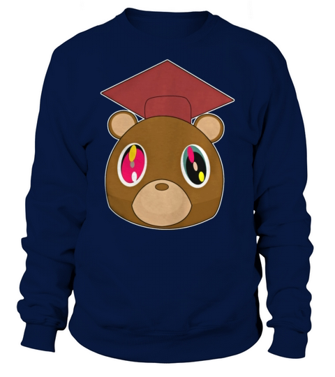 Graduation Bear Kanye T-Shirt Sweatshirt Unisex