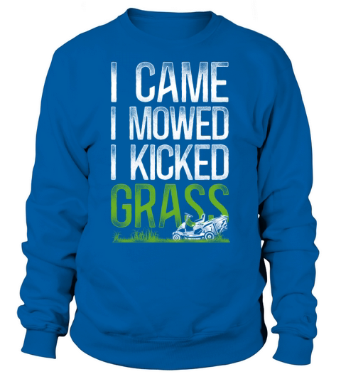 Lawn Mower Mowing Dad Father Sweatshirt Unisex
