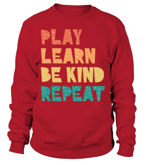 Retro Play Learn Be Kind Repeat Anti Bullying Sweatshirt Unisex