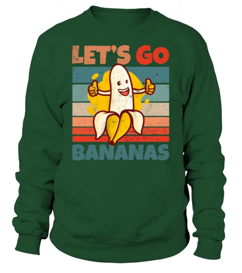 Retro Vintage Lets Bananas Funny Thumbs Banana Sweatshirt Unisex