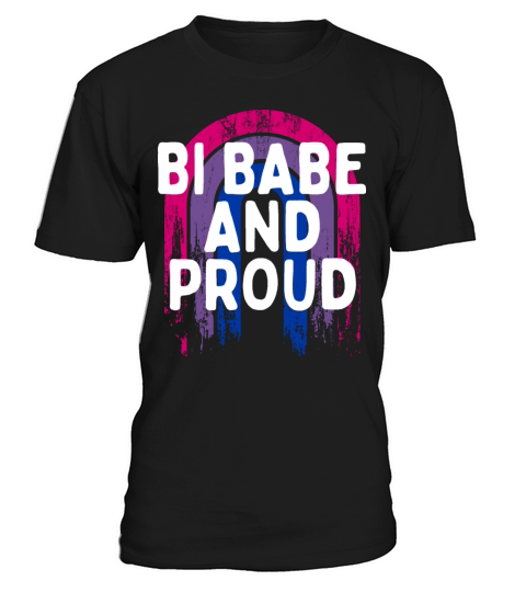 Bi Babe and Proud Bisexual Girlfriend Bi Pride T-Shirt Unisex