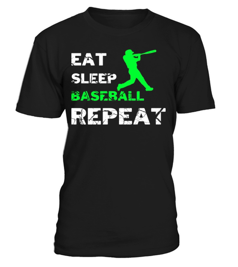 EAT SLEEP BASEBALL REPEAT T-Shirt Unisex