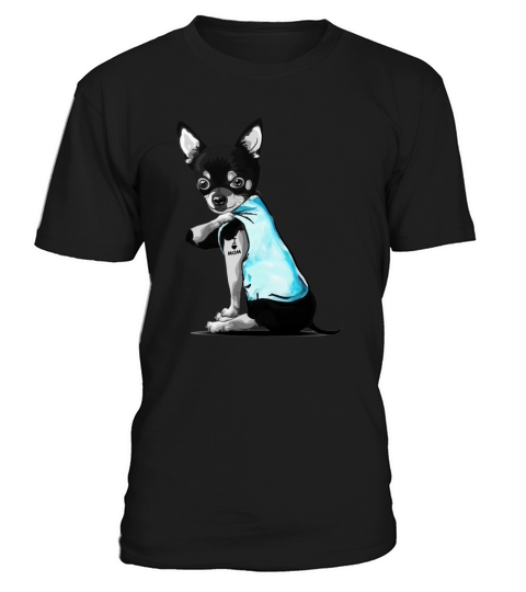 Tattoos Black Chihuahua I love mom shirt - Unisex Long Sleeve T-Shirt Unisex