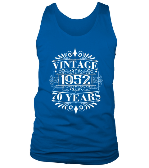70th Birthday Gifts Year of Birth 1952 Vintage Tank Top Unisex