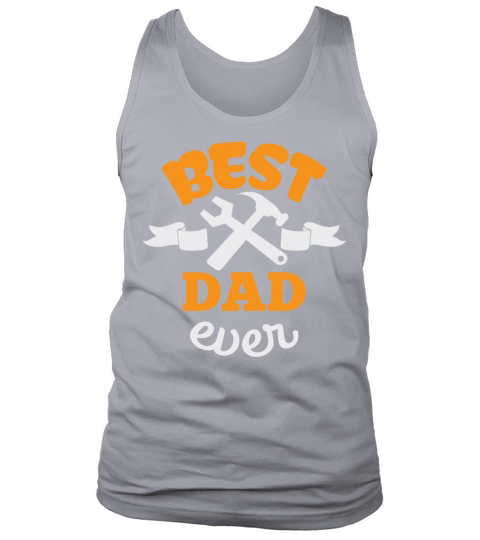 Best dad ever Tank Top Unisex
