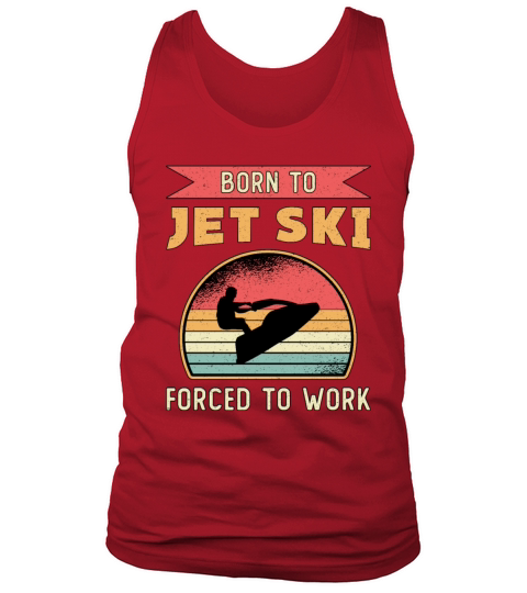 Born to Jet Ski Jet Skiing Water Sports Jetski Tank Top Unisex