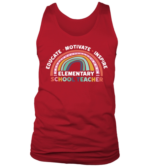 Educate Motivate Inspire Elementary School Tank Top Unisex