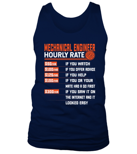 Mechanical Engineering Hourly Rate Funny Tank Top Unisex