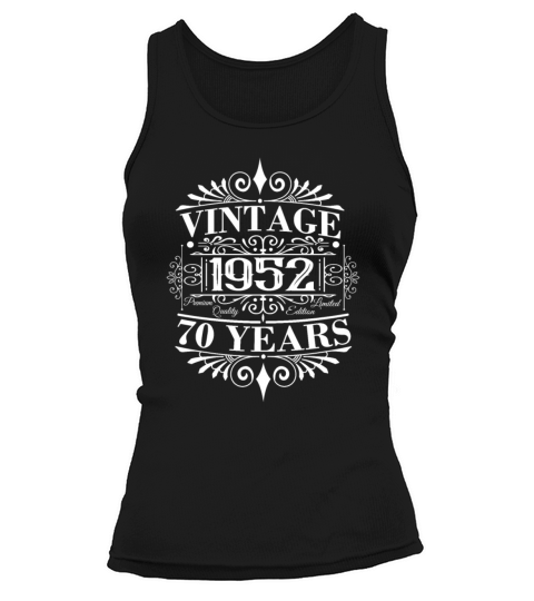 70th Birthday Gifts Year of Birth 1952 Vintage Tank top Woman