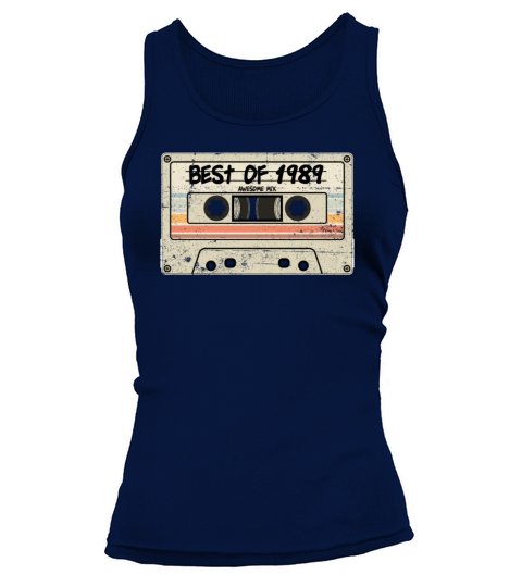 Best of 1989 Cassette Tape Birthday Tank top Woman