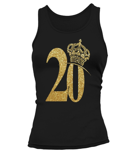 Golden 20 Year Old Shirt Queen 20th Birthday T-Shirt Tank top Woman