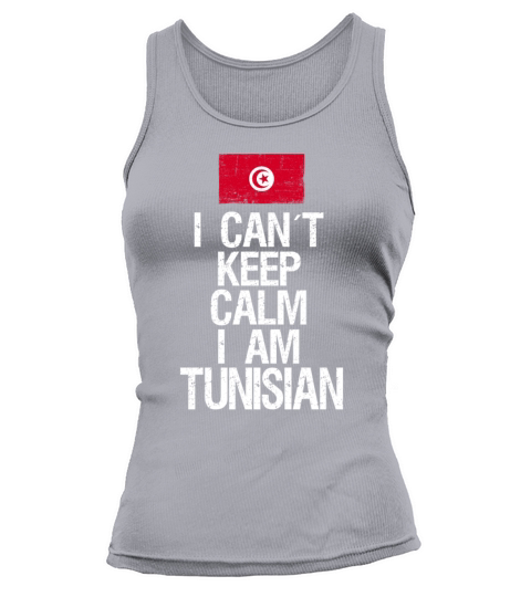 I can not keep calm I am Tunisian Tank top Woman
