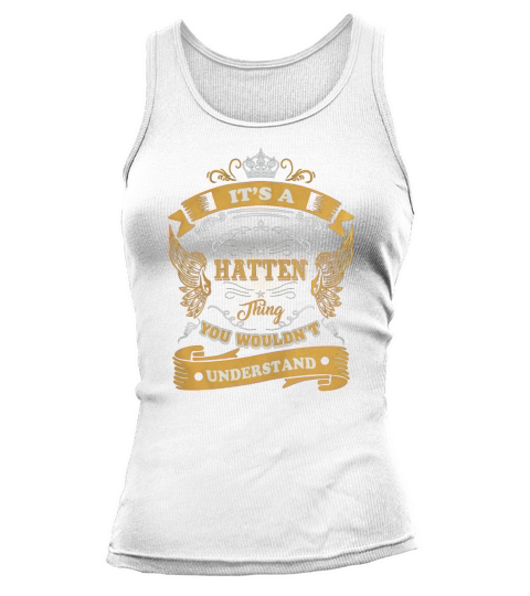 Its a HATTEN thing, you wouldnt understand Tank top Woman