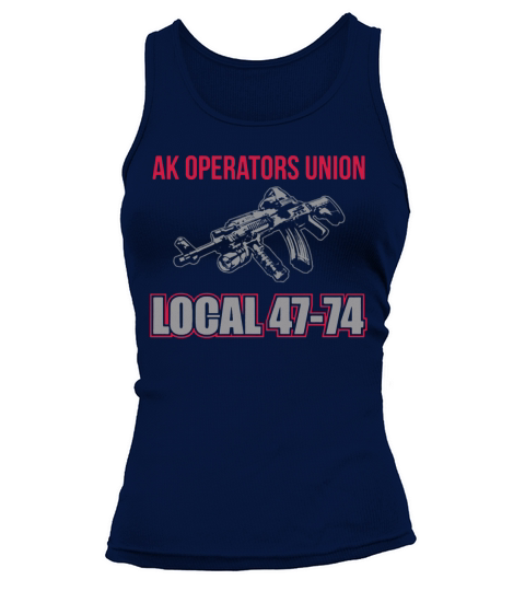 LIMITED EDITION AK OPERATORS UNION LOCAL 47-74 - MENS PREMIUM T-SHIRT Tank top Woman