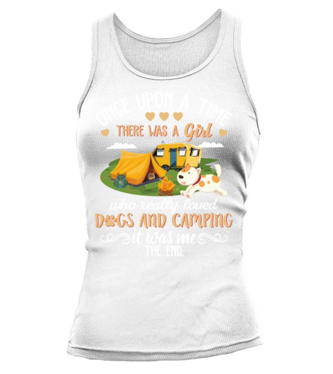 There Was A Girl Who Really Loved Dogs And Camping Tank top Woman