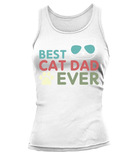 Vintage Best Cat Dad Ever Cat Daddy Gift Tank top Woman