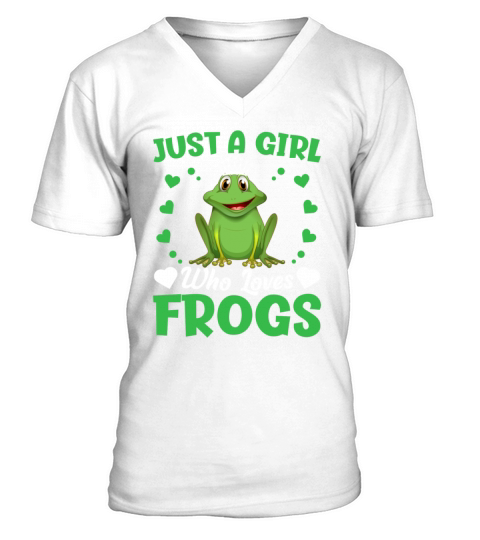 Just a Girl Who Loves Frogs - Frog Lover Funny V-Neck T-shirt