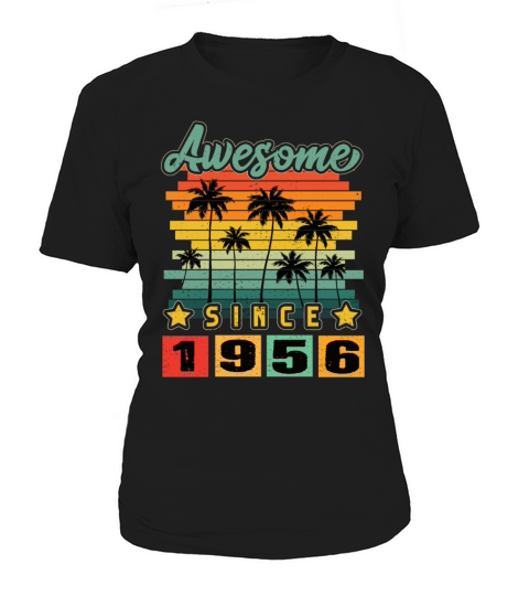 Awesome Since 1956 Women's T-Shirt