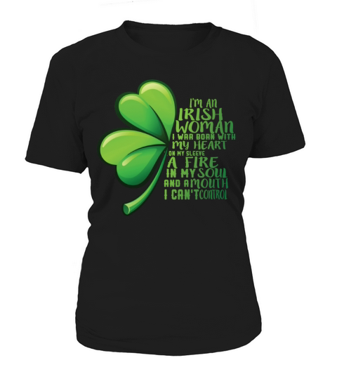 Im An Irish Woman My Heart On My Sleeve Fire Women's T-Shirt