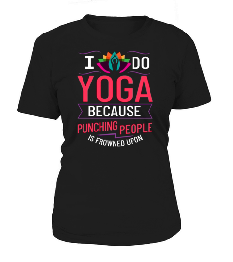 Yoga Beginner Workout Poses Quotes Meditation Women's T-Shirt