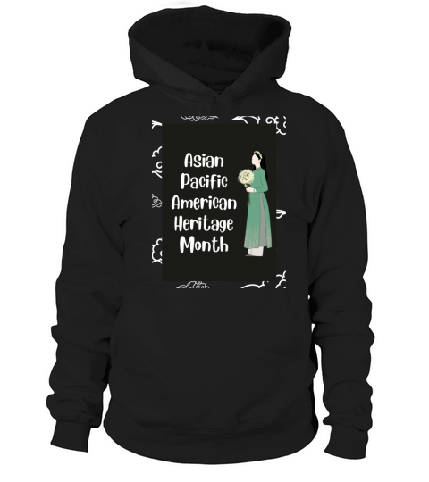 Asian Pacific American Heritage Month Hoodie Unisex