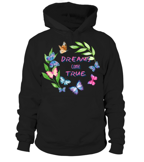 Dreams Come True Growth Mindset Inspiration Hoodie Unisex