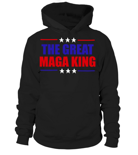 Trump the great Maga king funny anti Biden shirt Hoodie Unisex