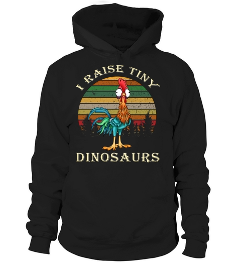 Vintage I Raise Tiny Dinosaurs Chicken Hoodie Unisex