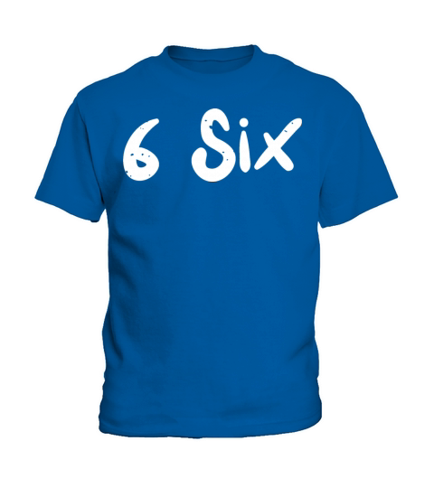 6 Six - Birthday Kids T-Shirt
