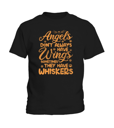 Angels Dont Always Have Wings Cat Vintage Kids T-Shirt