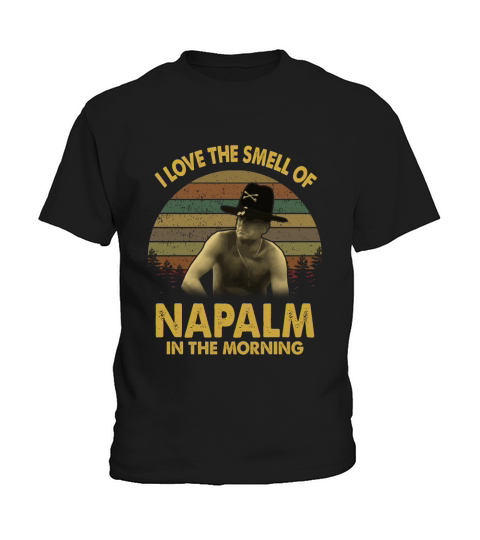 I love the smell of Napalm in the morning Vintage Kids T-Shirt