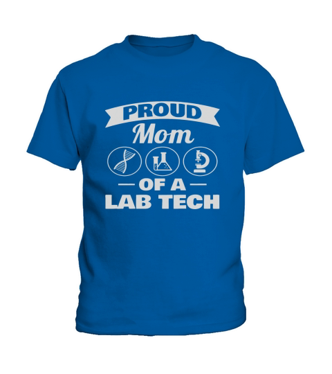 Proud Mom of A Lab Tech t shirt Black Women B075P51ZPZ 1 Kids T-Shirt
