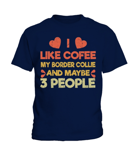 Vintage Pet Dog Like Coffee Love Border Collie Kids T-Shirt