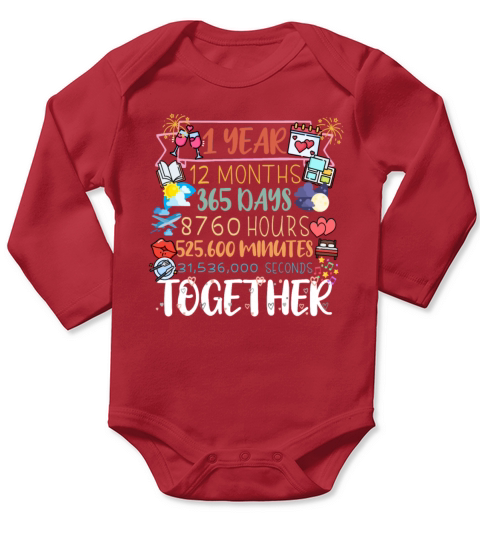 1 Year 12 Months 365 Days 1st Year Anniversary Long Sleeve Baby One-Piece
