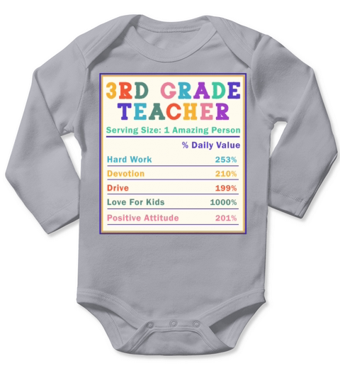3rd Grade Teacher Nutrition Facts Long Sleeve Baby One-Piece
