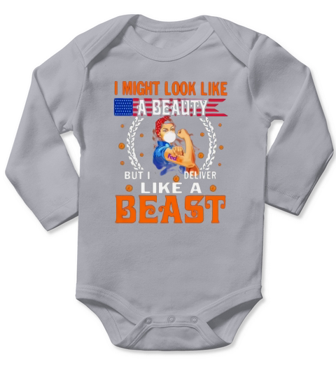 Fedex I might look like a beauty but I deliver like a beast Coronavirus shirtc Long Sleeve Baby One-Piece