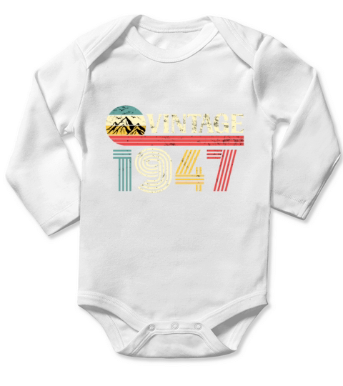 Funny Birthday Born in 1947 Limited Edition Long Sleeve Baby One-Piece