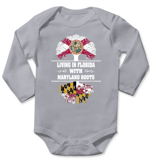 LIVING IN FLORIDA WITH MARYLAND ROOTS Long Sleeve Baby One-Piece
