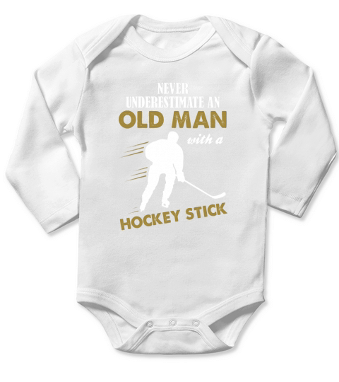 Never Underestimate An Old Man With A Hockey Stick T-Shirts 1 Long Sleeve Baby One-Piece