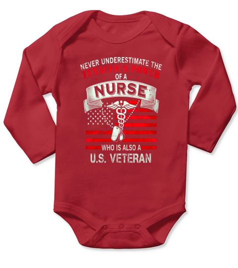 NURSE AND VETERAN Tshirt Long Sleeve Baby One-Piece