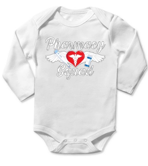 Pharmacy Squad Technician Medicine Tech Pharmacist Long Sleeve Baby One-Piece