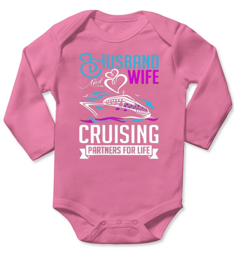 wife my wifecruising husband wife Long Sleeve Baby One-Piece