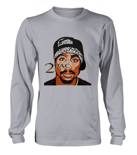 2Pac Tupac Amaru Shakur Long sleeved Unisex